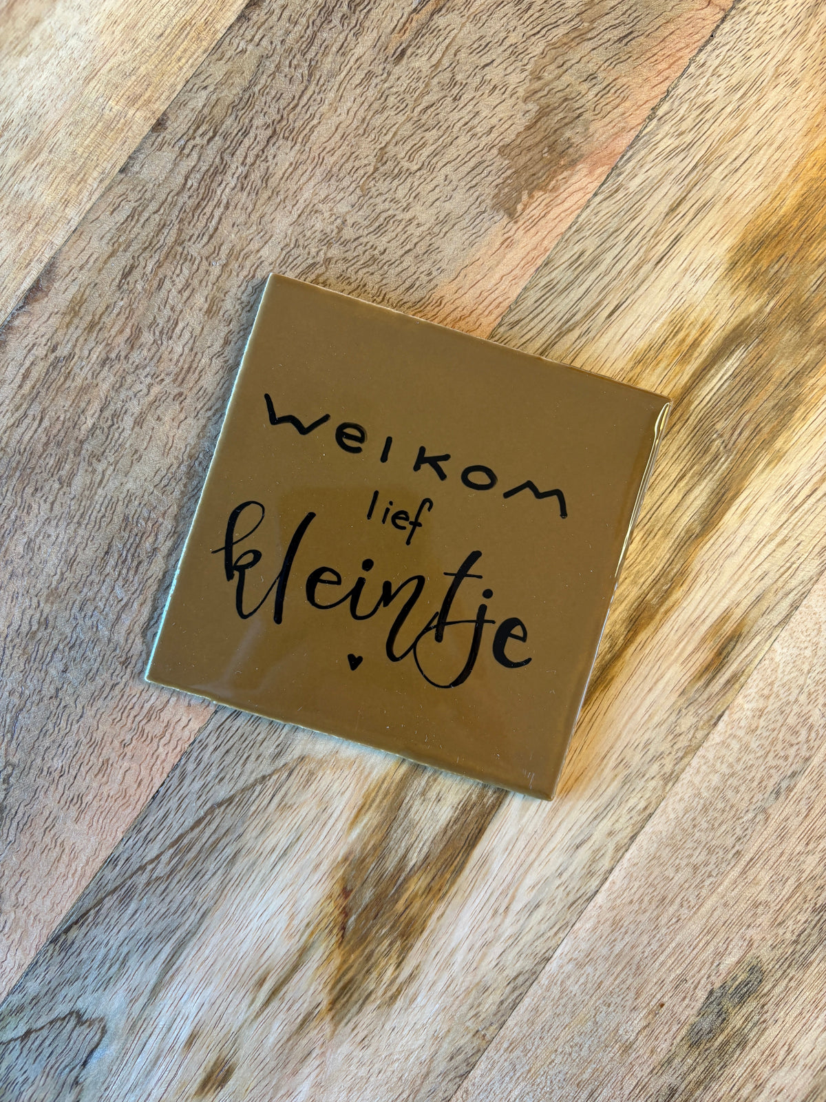 Tegeltje 'welkom lief kleintje'