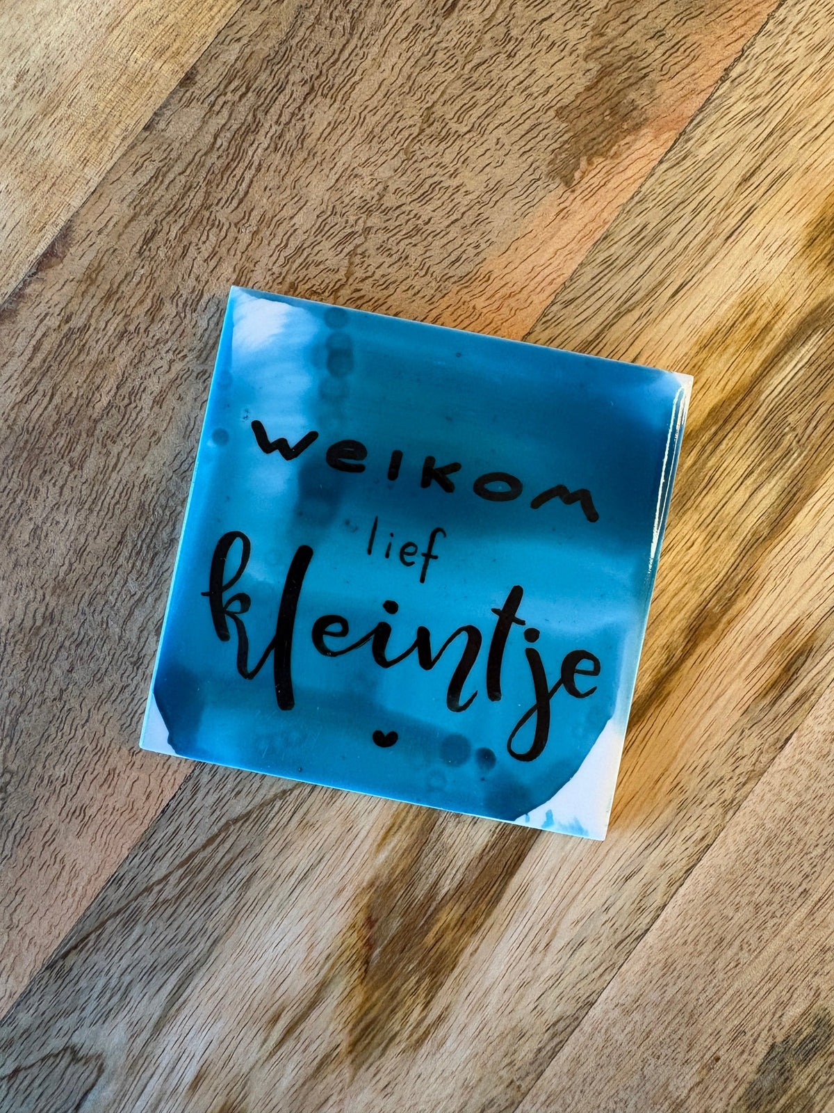 Tegeltje 'welkom lief kleintje'