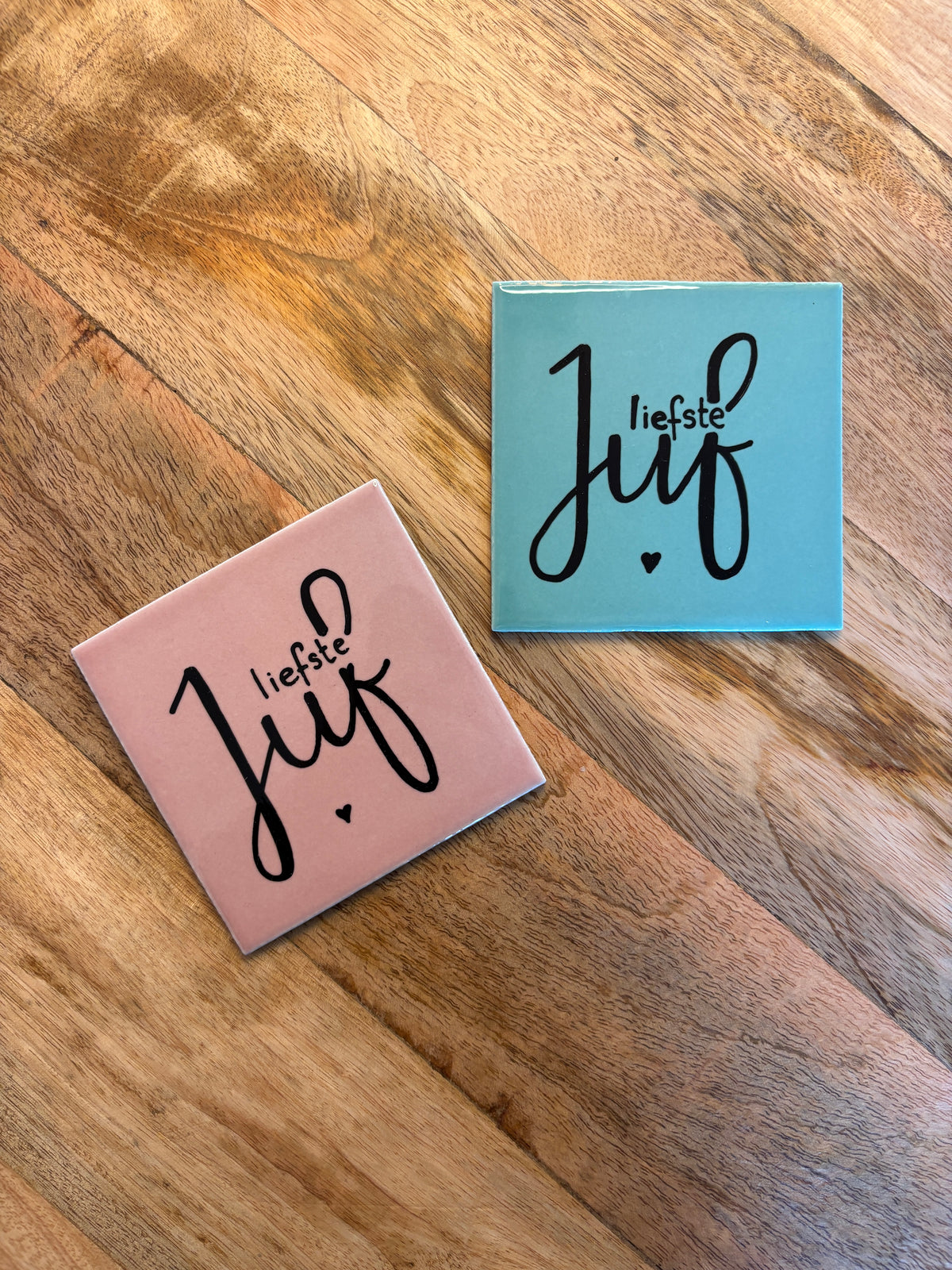 Tegeltje 'liefste juf'